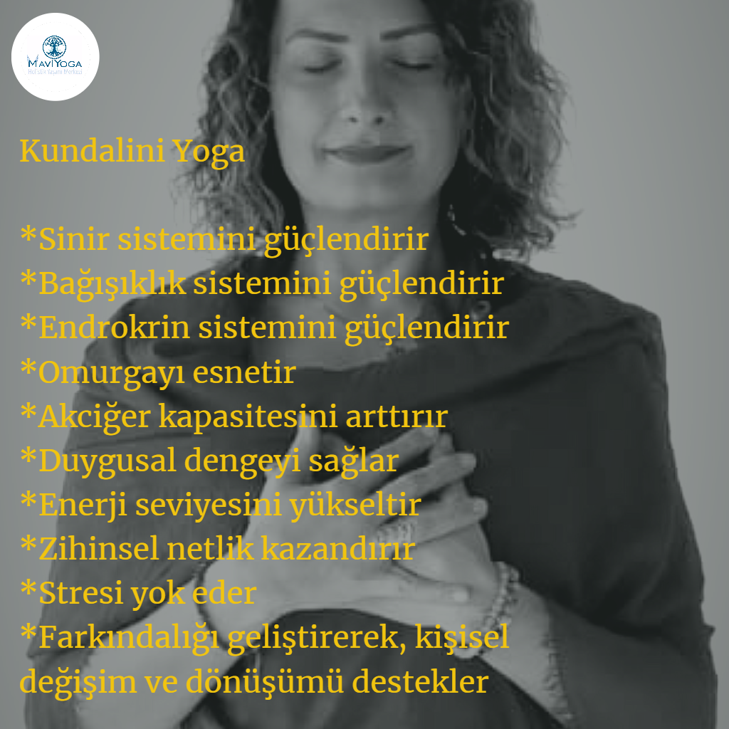Kundalini Yoga Mavi Yoga Urla Yoga Aysun Ak�ali